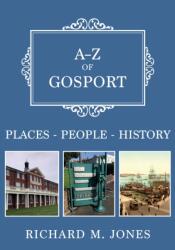A-Z of Gosport (ISBN: 9781398128101)