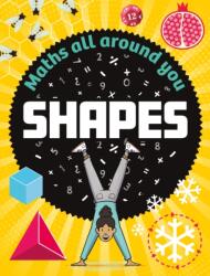 Maths All Around You: Shapes (ISBN: 9781526320551)
