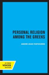 Personal Religion Among the Greeks (ISBN: 9780520317062)