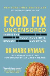 Food Fix Uncensored (ISBN: 9781399757669)