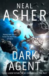 Dark Agent - Neal Asher (ISBN: 9781035037896)