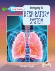 Investigating the Respiratory System (ISBN: 9781039806764)