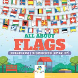 All About Flags Geography Boost Coloring Book for Girls and Boys (ISBN: 9781645211662)
