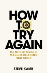 How To Try Again (ISBN: 9781035040384)