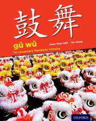 Gu Wu for Secondary Mandarin Chinese (ISBN: 9780198408321)