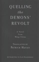 Quelling the Demons' Revolt (ISBN: 9780231183062)