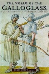 The World of the Galloglass (ISBN: 9781846826245)