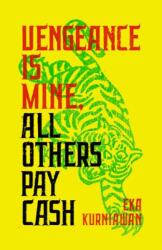 Vengeance Is Mine, All Others Pay Cash (ISBN: 9780811225649)