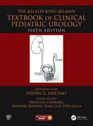 The Kelalis--King--Belman Textbook of Clinical Pediatric Urology (ISBN: 9781482219470)