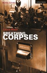 Breathing Corpses (ISBN: 9781350256699)