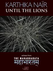 Until the Lions (ISBN: 9781910345078)