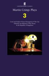 Martin Crimp: Plays 3 (ISBN: 9780571325368)