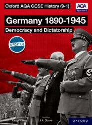 Oxford AQA History for GCSE: Germany 1890-1945: Democracy and Dictatorship (ISBN: 9780198370109)