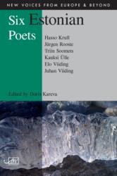 Six Estonian Poets (ISBN: 9781906570972)