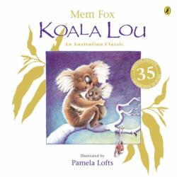 Koala Lou - Ediție aniversară de 35 de ani (ISBN: 9780143795858)