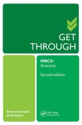 Get Through MRCS: Anatomy 2E (ISBN: 9781444170191)