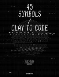 45 Symbols - Clay to Code (ISBN: 9783948440954)