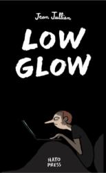 Low Glow - Jean Jullien (ISBN: 9781910239292)