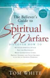 The Believer's Guide to Spiritual Warfare (ISBN: 9780800797553)