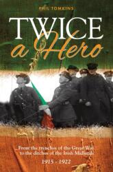 Twice a Hero (ISBN: 9781909304307)