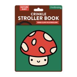 Nature Baby Crinkle Fabric Stroller Book (ISBN: 9780735377400)