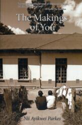 The Makings of You (ISBN: 9781845231590)