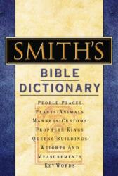Dicționar biblic Smith (ISBN: 9780785252016)