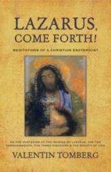 Lazarus, Come Forth! (ISBN: 9781584200406)