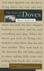 The Time Of The Doves (ISBN: 9780915308750)