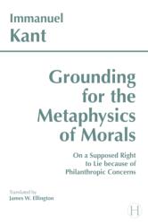 Grounding for the Metaphysics of Morals (ISBN: 9780872201668)