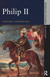 Philip II (ISBN: 9780582072329)