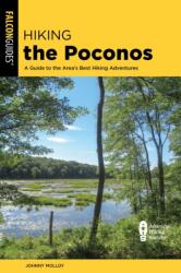 Hiking the Poconos (ISBN: 9781493088768)