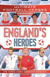 Ultimate Football Heroes Generations: England's Heroes (ISBN: 9781789469370)