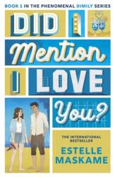 Did I Mention I Love You? (ISBN: 9781785309571)