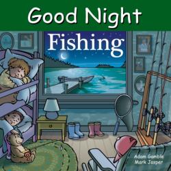 Good Night Fishing (ISBN: 9781602197817)