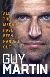 All the Medals Have Been Handed Out (ISBN: 9781529968033)