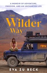 The Wilder Way (ISBN: 9781529965919)