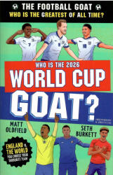 The Football GOAT. World Cup Editions (ISBN: 9781529531008)