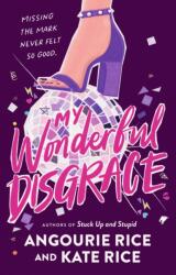 My Wonderful Disgrace (ISBN: 9781529530698)