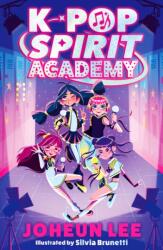 K-Pop Spirit Academy (ISBN: 9780008822477)