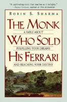 Monk Who Sold His Ferrari - Robin S. Sharma (ISBN: 9780062515674)