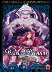 Part of Your World: A Twisted Tale Volume 2 (ISBN: 9781804913895)