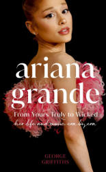 Ariana Grande - George Griffiths (ISBN: 9781398728516)