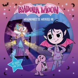 Isadora Moon: Mignonette Moves In (ISBN: 9781382084994)