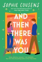 And Then There Was You (ISBN: 9781399733007)