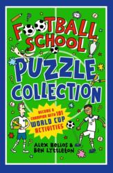 Football School Puzzle Collection: Become a Champion with 101 World Cup Activities (ISBN: 9781529533071)