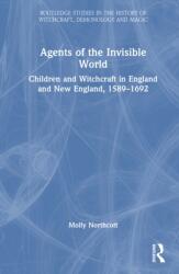 Agents of the Invisible World (ISBN: 9781041165804)