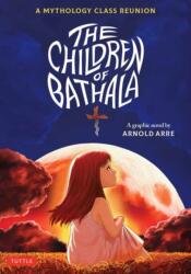The Children Of Bathala (ISBN: 9780804859714)