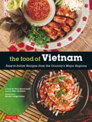 The Food of Vietnam (ISBN: 9780804859660)
