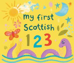 My First Scottish 1 2 3 (ISBN: 9781780279671)